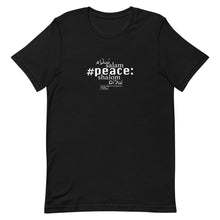 Load image into Gallery viewer, Peace - Short-Sleeve T-Shirt, Unisex, All colours