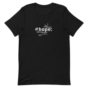 Hope - Short-Sleeve T-Shirt, Unisex, All colours