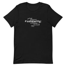 Load image into Gallery viewer, Solidarity - Short-Sleeve T-Shirt, Unisex, All colours