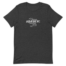 Load image into Gallery viewer, Peace - Short-Sleeve T-Shirt, Unisex, All colours
