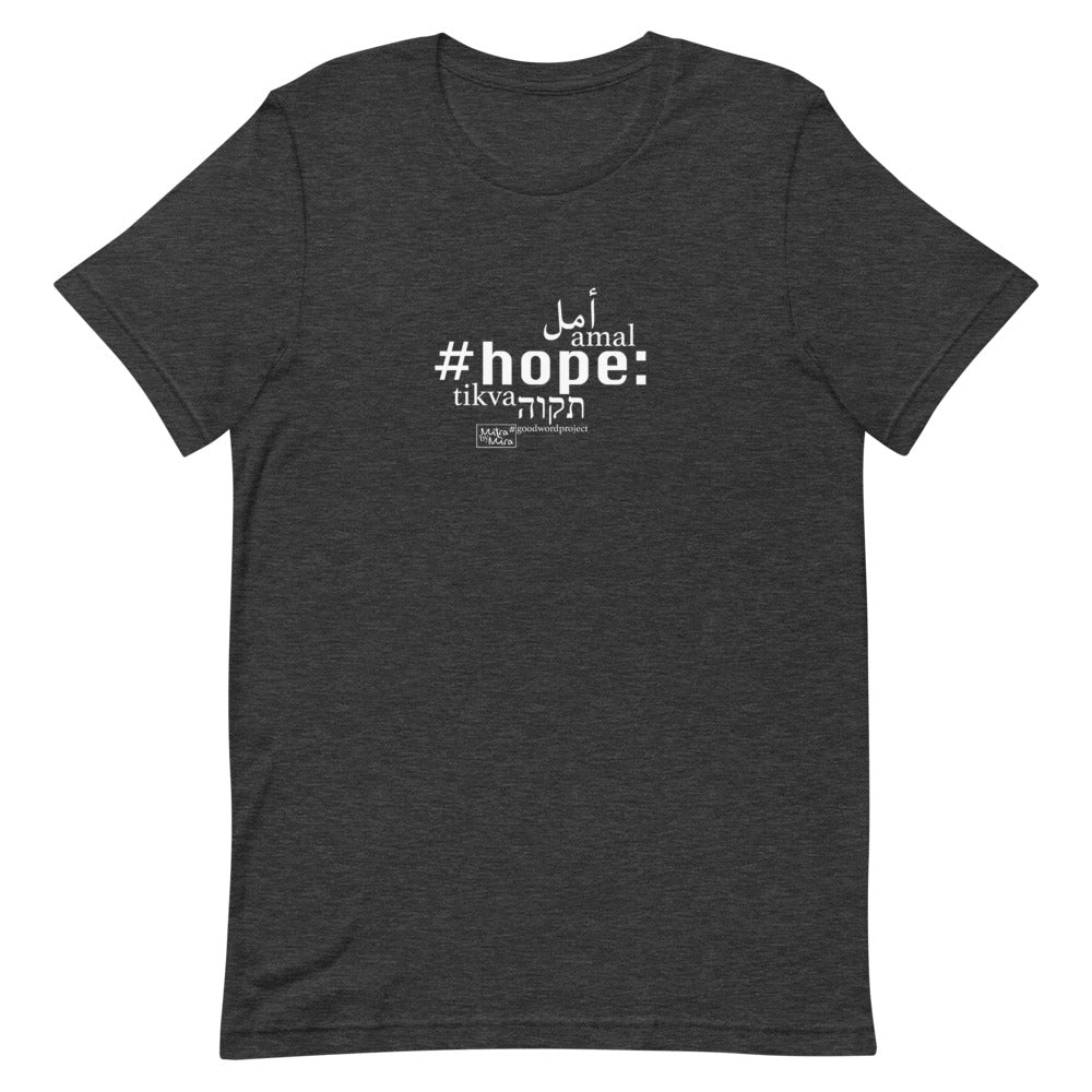 Hope - Short-Sleeve T-Shirt, Unisex – MitraByMira