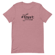 Load image into Gallery viewer, Trust - Short-Sleeve T-Shirt, Unisex, All colours