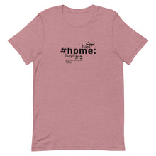 Load image into Gallery viewer, Home - Short-Sleeve T-Shirt, Unisex, All colours