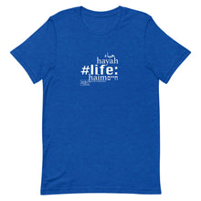 Load image into Gallery viewer, Life - Short-Sleeve T-Shirt, Unisex, All colours