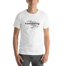 Load image into Gallery viewer, Solidarity - Short-Sleeve T-Shirt, Unisex, All colours