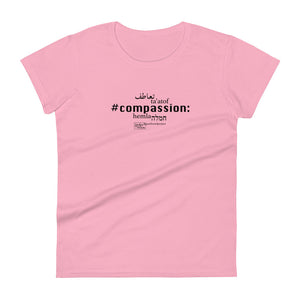 Compassion - Women's Short Sleeve T-shirt, All colours