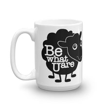 Load image into Gallery viewer, Be what you are - Inspirational Mug