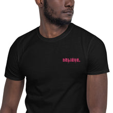 Load image into Gallery viewer, Believe - Ebroidered Short-Sleeve Unisex T-Shirt