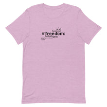 Load image into Gallery viewer, Freedom - Short-Sleeve T-Shirt, Unisex, All colours