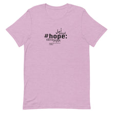 Load image into Gallery viewer, Hope - חולצת טריקו עם שרוולים קצרים, יוניסקס, כל הצבעים