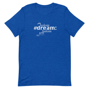 Dream - Short-Sleeve T-Shirt, Unisex, All colours