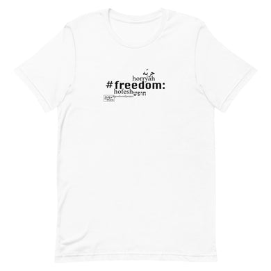 Freedom - Short-Sleeve T-Shirt, Unisex, All colours