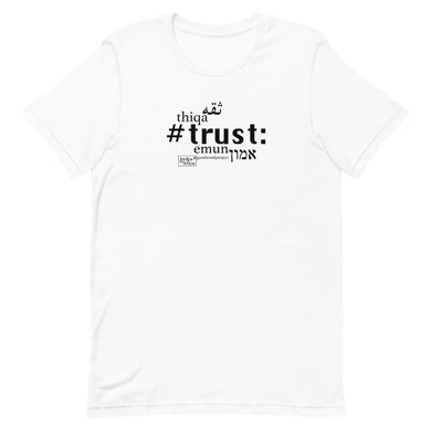 Trust - Short-Sleeve T-Shirt, Unisex, All colours