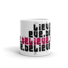 Load image into Gallery viewer, Believe - The Mug