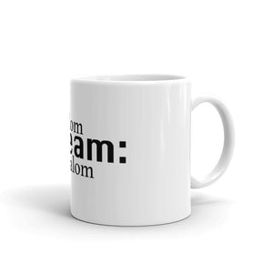 Dream - The Mug