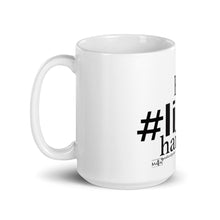 Load image into Gallery viewer, Life - The Mug