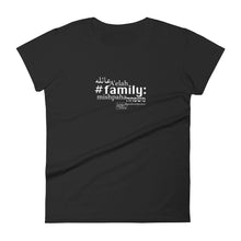 Load image into Gallery viewer, Family - Women&#39;s Short Sleeve T-shirt, All colours